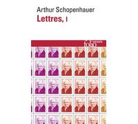 Lettres Arthur Schopenhauer (Auteur), Christian Sommer (Traduction), Arthur Hübscher (Edité par)