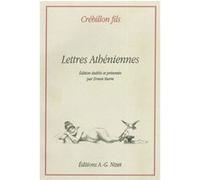 Lettres athéniennes Claude-Prosper de Crébillon (Crébillon fils) (Auteur), Ernest Sturm (Edité par)