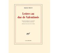 Marcel Proust – Lettres au duc de Valentinois – Préface Jean-Yves Tadié – Broché (Gallimard)