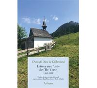 Lettres aux Amis de l'Île-Verte 1363-1381 - L'Ami de Dieu de l'Oberland - Arfuyen - broché - Essai