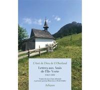 Lettres aux Amis de l'Île-Verte L'Ami de Dieu de l'Oberland (Auteur), Jean Moncelon (Traduction), Heidi SCHÄFER (Traduction)