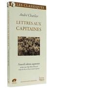 Lettres aux capitaines Nouvelle édition augmentée - André Charlier - Sainte-Madeleine - broché - Témoignage