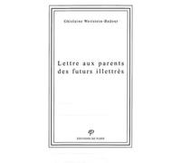 Lettres aux parents des futurs illettrés