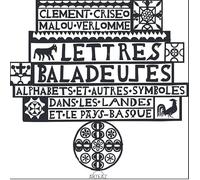 Lettres baladeuses : alphabets et autres symboles dans les Landes et le Pays basque