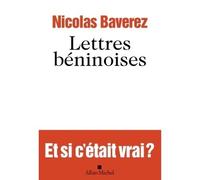 Lettres béninoises - Nicolas Baverez - Albin Michel - broché - Essai