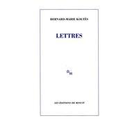 Lettres - Bernard-Marie Koltès - Minuit - broché - Théâtre