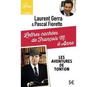Lettres cachées de François M. à Anne: Les aventures de tonton
