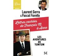 Lettres cachées de François M. à Anne Les aventures de tonton - Laurent Gerra - Librio - Poche - Anthologie