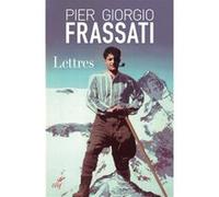 Lettres Charles Desjobert (Auteur), GIORGIO FRASSATI (Auteur), CHUZEVILLE JEAN DE (Traduction)