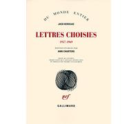 Jack Kerouac – Lettres choisies (1957-1969) – Broché