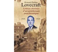 Lettres choisies d’un gentleman anachronique