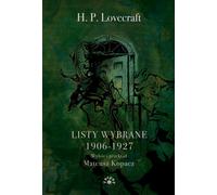 Lettres choisies de Lovecraft 1906-1927