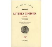 Lettres choisies Jack Kerouac (Auteur), Pierre Guglielmina (Traduction)