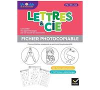 Lettres & Cie Ps-Ms-Gs-Cp - Fichier Photocopiable