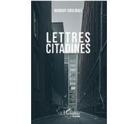 Lettres citadines Mamady Koulibaly (Auteur)