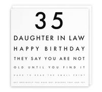 Lettres Collection Lettres Collection Carte d'anniversaire humoristique pour belle-fille 35e anniversaire Inscription en anglais « They Say You Are Not Old Until You Find It Hard To Read The Small Print... »