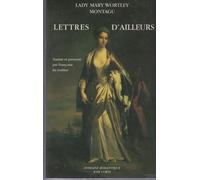 Lettres D'ailleurs - 1709-1762