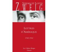 Lettres d'Amérique 1940-1942 - Stefan Zweig - Grasset - broché - Roman
