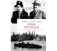 Lettres D'amérique - New-York, Argentine, Brésil 1940-1942