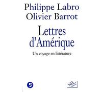 Lettres d'Amérique : Un voyage en littérature
