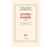 Lettres d'amitié Simone de Beauvoir (Auteur), Maurice Merleau-Ponty (Auteur), Elisabeth Lacoin (Auteur), Sylvie Le Bon De Beauvoir (Edité par)