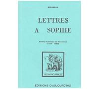 Lettres D'amour De Mirabeau - Précédées D'une Étude Sur Mirabeau