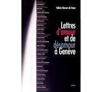 Lettres damour et de desamour a geneve