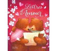 Lettres d'amour Gioia Alfonsi (Auteur), Arianna Ciccio (Illustration), Sarah Negrel (Traduction)