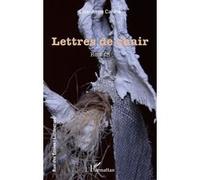 Lettres de chair - Lise-Anne Carme - L'harmattan - broché - Roman