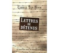 Lettres De Détenus - Leur Seul Lien Avec Le Monde Extérieur