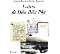 Lettres de Diên Biên Phu Guy Leonetti (Auteur)