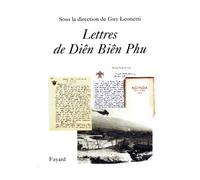Lettres de Diên Biên Phu - Guy Leonetti - Fayard - broché - Lettres