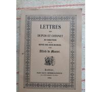 Lettres De Dupuis Et Cotonet Au Directeur De La Revue Des Deux Mondes.Par Alfred De Musset .
