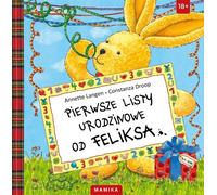 Lettres de Felix pour le premier anniversaire