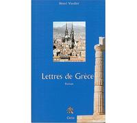 Lettres de grèce - Henri Verdier - Creer - broché - Roman