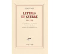 Lettres de guerre (1914-1918) - Jacques Vaché - Gallimard - Poche - Lettres