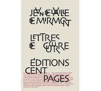 Lettres de Guerre - Jean De La Ville De Mirmont - Cent Pages - broché - Roman