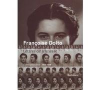 Lettres de jeunesse Françoise Dolto (Auteur), Colette Percheminier (Edité par)