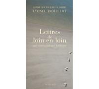 Lyonel Trouillot – Lettres de loin en loin – Une correspondance haïtienne – Roman – Broché
