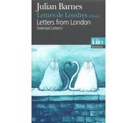 Lettres de Londres (choix) - Lettres from London (Letters)