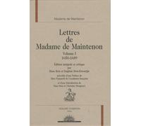 Lettres De Madame De Maintenon - Volume 1, 1650-1689
