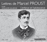 Lettres de marcel PROUST : L'enfance et l'adolescence