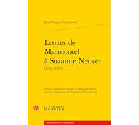 Lettres de Marmontel à Suzanne Necker