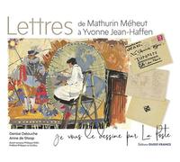 Lettres de Mathurin Méheut à Yvonne Jean-Haffen