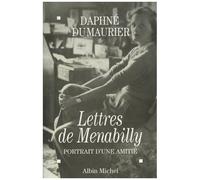Lettres de Menabilly – Portrait d'une amitié – Les Éditions Albin Michel