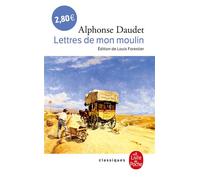 Lettres de mon moulin - Alphonse Daudet - Lgf - Poche - Roman