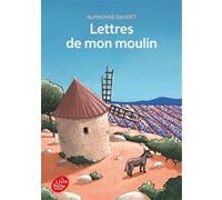 Lettres de mon moulin - Texte intégral Alphonse Daudet (Auteur), Sébastien Chebret (Conception couverture ou illustration)