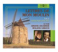 Lettres de mon moulin volume 2 par ariane ascaride et roland giraud Alphonse Daudet (Auteur)