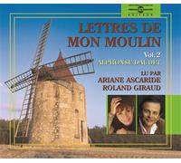 Lettres de mon moulin volume 2 par ariane ascaride et roland giraud CD audio avec livret - Alphonse Daudet - Frémeaux & Associés - Texte lu (CD) - Textes lus CD