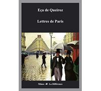 Lettres de Paris 1880-1897